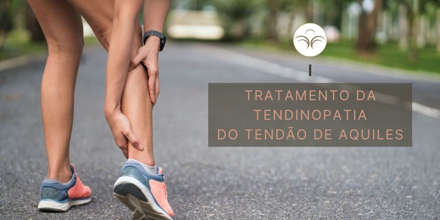 Tratamento-Tendinopatia-Tendao-de-Aquiles-Lisboa
