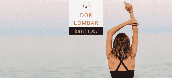 Dor Lombar ou Lombalgia - Tratamento em Lisboa